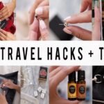 Travel Hacks and Tips